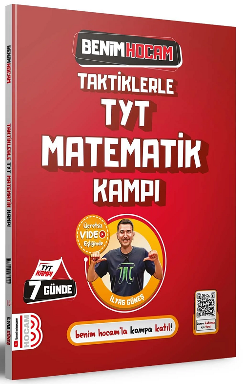 Benim Hocam 2024 YKS TYT Taktiklerle 7 Günde Matematik Kampı - İlyas Güneş Benim Hocam Yayınları