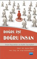 Nobel Doğru İşe Doğru İnsan - Adem Öğüt, Ayşe Kocabacak Nobel Akademi Yayınları