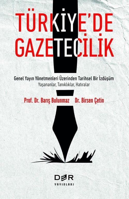 Der Yayınları Türkiye’de Gazetecilik - Barış Bulunmaz Der Yayınları