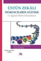 Anı Yayıncılık Üstün Zekâlı Öğrencilerin Eğitimi ve Eğitsel Bilim Etkinlikleri - Mehmet Duran Öznacar, Ahmet Bildiren Anı Yayıncılık