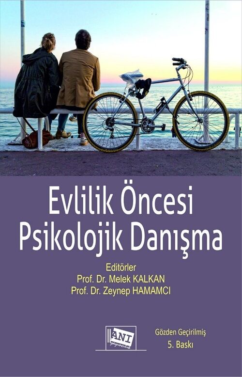 Anı Yayıncılık Evlilik Öncesi Psikolojik Danışma 5. Baskı - Melek Kalkan, Zeynep Hamamcı Anı Yayıncılık