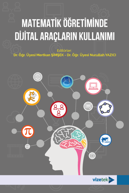 Vizetek Matematik Öğretiminde Dijital Araçların Kullanımı - Mertkan Şimşek, Nurullah Yazıcı Vizetek Yayıncılık