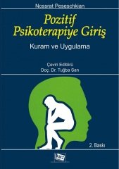 Anı Yayınları Pozitif Psikoterapiye Giriş - Tuğba Sarı Anı Yayıncılık