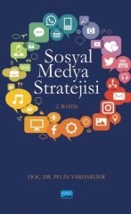 Nobel Sosyal Medya Stratejisi - Pelin Vardarlıer Nobel Akademi Yayınları