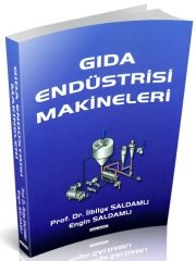 Savaş Gıda Endüstrisi Makineleri - İlbilge Saldamlı, Engin Saldamlı Savaş Yayınları