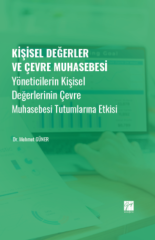 Gazi Kitabevi Kişisel Değerler ve Çevre Muhasebesi - Mehmet Güner Gazi Kitabevi