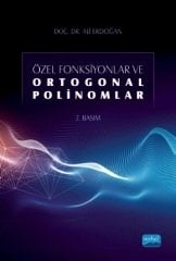 Nobel Özel Fonksiyonlar ve Ortogonal Polinomlari - Ali Erdoğan Nobel Akademi Yayınları