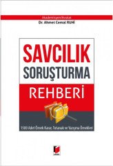 Adalet Savcılık Soruşturma Rehberi - Ahmet Cemal Ruhi Adalet Yayınevi