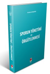 Adalet Sporun Yönetimi ve Örgütlenmesi - Ferhat Uslu Adalet Yayınevi