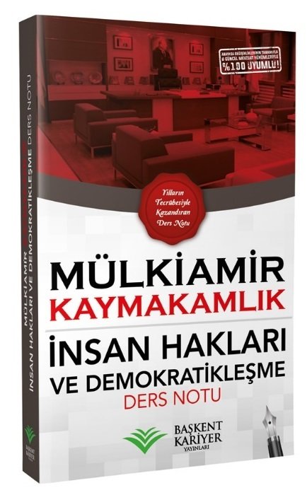 Başkent Kariyer 2021 Kaymakamlık MÜLKİAMİR İnsan Hakları ve Demokratikleşme Ders Notu Başkent Kariyer Yayınları