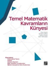 Gazi Kitabevi Temel Matematik Kavramların Künyesi - Ziya Argün Gazi Kitabevi