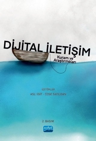 Nobel Dijital İletişim - Aslı İgit, Özge Sayılgan Nobel Akademi Yayınları