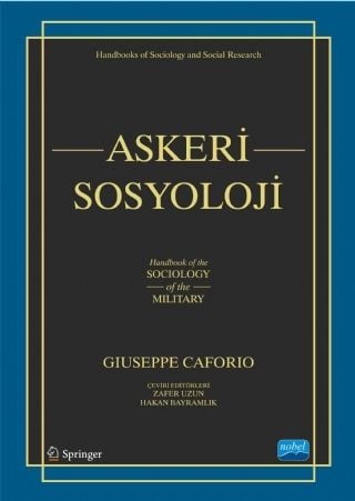 Nobel Askeri Sosyoloji - Zafer Uzun Nobel Akademi Yayınları