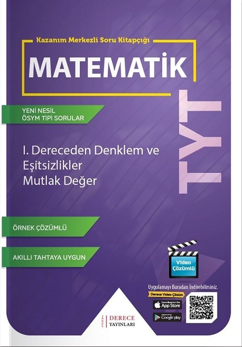 Derece YKS TYT Matematik 1. Dereceden Denklem ve Eşitsizlikler Mutlak Değer Kazanım Merkezli Soru Bankası Video Çözümlü Derece Yayınları