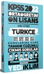 Yediiklim 2022 KPSS Lise Ortaöğretim Ön Lisans Türkçe Çıkmış Sorular Konularına Göre Çözümlü Yediiklim Yayınları