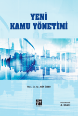 Gazi Kitabevi Yeni Kamu Yönetimi - M. Akif Özer Gazi Kitabevi