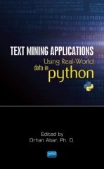 Nobel Text Mining Applications Using Real-World Data in Python - Orhan Abar Nobel Akademi Yayınları