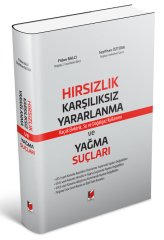 Adalet Hırsızlık, Karşılıksız Yararlanma ve Yağma Suçları - Fidan Balcı, Seyithan Öztürk Adalet Yayınevi