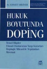 Nobel Hukuk Boyutunda Doping - Kısmet Erkiner Nobel Akademi Yayınları