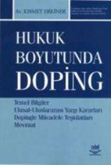 Nobel Hukuk Boyutunda Doping - Kısmet Erkiner Nobel Akademi Yayınları