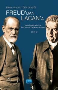 Nobel Freud’dan Lacan’a Vaka İncelemeleri Cilt 2 - Tulin Gencoz Nobel Akademi Yayınları