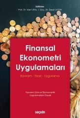 Seçkin Finansal Ekonometri Uygulamaları - Mert Ural, Üzeyir Aydın Seçkin Yayınları