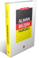 Adalet Alman Bilişim Hukuku - Metin Turan Adalet Yayınevi