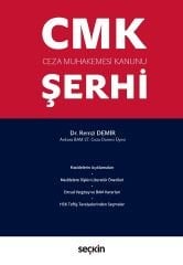 Seçkin Ceza Muhakemesi Kanunu Şerhi - Remzi Demir Seçkin Yayınları