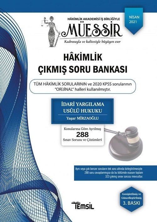 Temsil 2021 Hakimlik MÜESSİR İdari Yargılama Hukuku Çıkmış Soru Bankası Çözümlü 3. Baskı - Yaşar Mirzaoğlu Temsil Kitap Yayınları