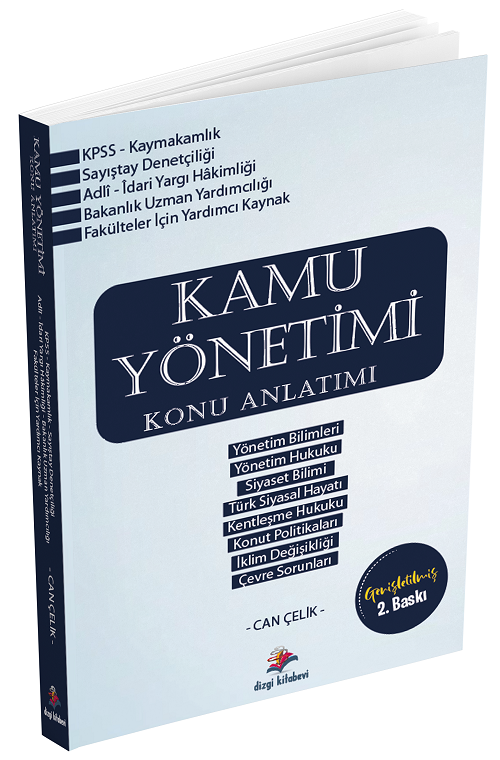 Dizgi Kitap Kamu Yönetimi Konu Anlatımı 2. Baskı - Can Çelik Dizgi Kitap Yayınları