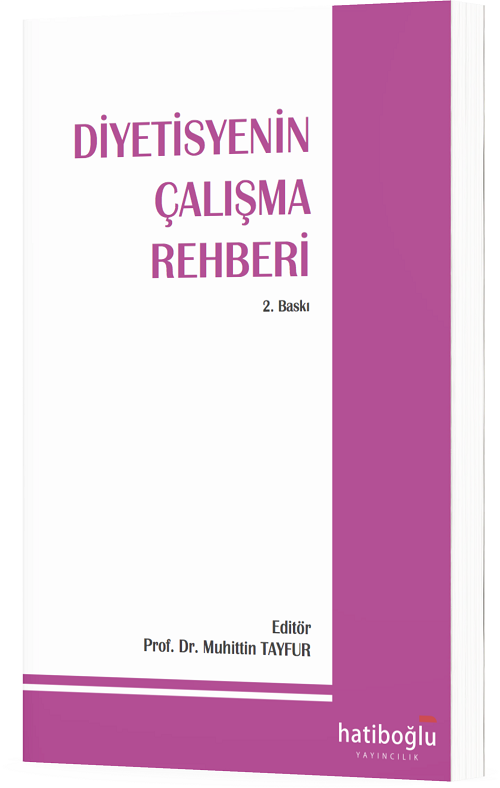 Hatiboğlu Diyetisyenin Çalışma Rehberi - Muhittin Tayfur Hatiboğlu Yayıncılık