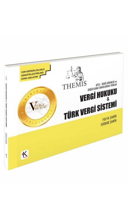 Kuram Kitap THEMİS Vergi Hukuku ve Türk Vergi Sistemi Kuram Kitap