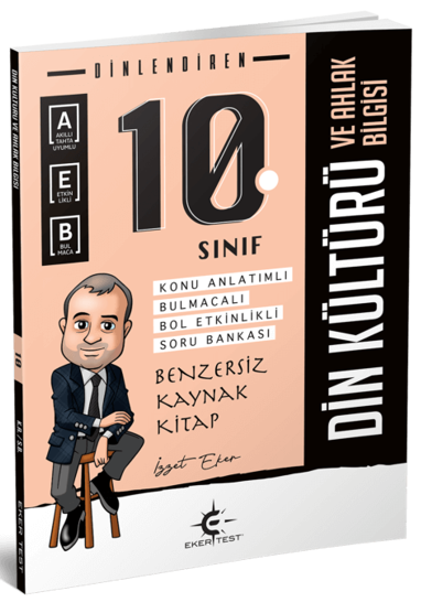 Eker Test 10. Sınıf Din Kültürü ve Ahlak Bilgisi Dinlendiren Konu Anlatımlı Soru Bankası Eker Test Yayınları