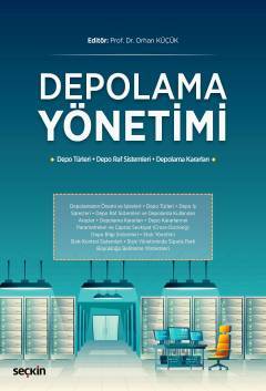 Seçkin Depolama Yönetimi - Orhan Küçük Seçkin Yayınları