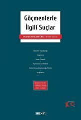 Seçkin Göçmenlerle İlgili Suçlar - Mustafa Arslantürk Seçkin Yayınları