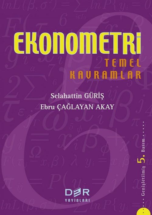 Der Yayınları Ekonometri, Temel Kavramlar - Selahattin Güriş Der Yayınları