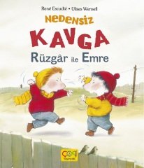 Nedensiz Kavga Rüzgar ile Emre - Ulises Wensell Çoki Yayıncılık