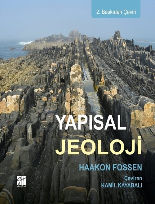 Gazi Kitabevi Yapısal Jeoloji - Haakon Fossen, Kamil Kayabalı Gazi Kitabevi