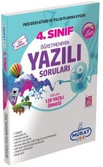 Murat 4. Sınıf Tüm Dersler Öğretmenimin Yazılı Soruları Murat Yayınları