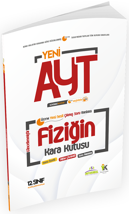 İnformal YKS AYT 12. Sınıf Fiziğin Kara Kutusu Çıkmış Sorular Soru Bankası İnformal Yayınları