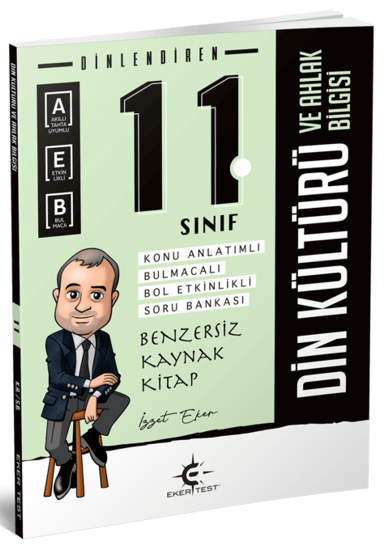 Eker Test 11. Sınıf Din Kültürü ve Ahlak Bilgisi Dinlendiren Konu Anlatımlı Soru Bankası Eker Test Yayınları