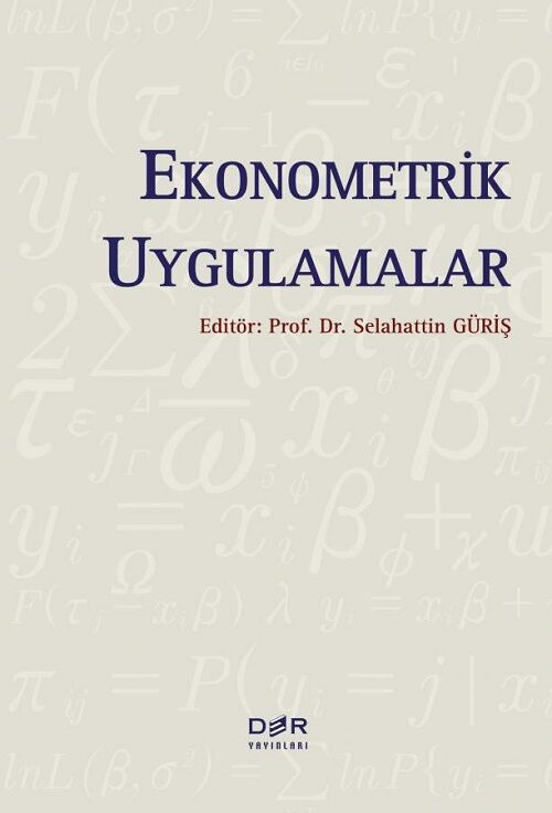 Der Yayınları Ekonometrik Uygulamalar - Selahattin Güriş Der Yayınları