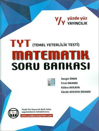 Yüzde Yüz YKS TYT Matematik Soru Bankası Yüzde Yüz Yayınları