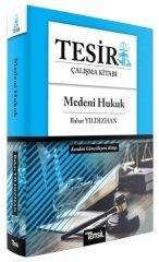 Temsil Tesir Medeni Hukuk Çalışma Kitabı - Bahar Yıldızhan Temsil Yayınları