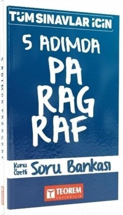 Teorem Tüm Sınavlar İçin 5 Adımda Paragraf Konu Özetli Soru Bankası Teorem Yayıncılık