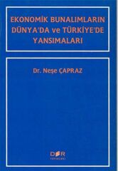 Der Yayınları Ekonomik Bunalımların Dünya'da ve Türkiye'de Yansımaları - Neşe Çapraz Der Yayınları