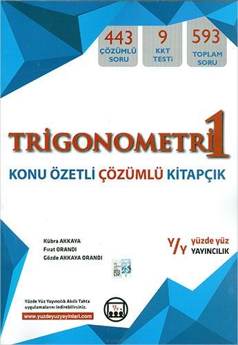 Yüzde Yüz Trigonometri-1 Konu Özetli Çözümlü Kitapçık Yüzde Yüz Yayınları