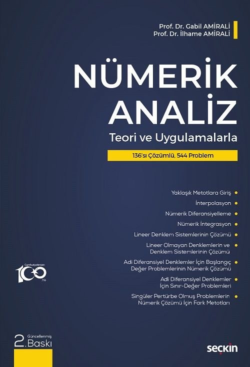 Seçkin Nümerik Analiz 2. Baskı - İlhame Amirali, Gabil Amirali Seçkin Yayınları