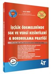 4T Yayınları İşçilik Ödemelerinde SGK ve Vergi Kesintileri, Bordrolama Pratiği 3. Baskı 4T Yayınları