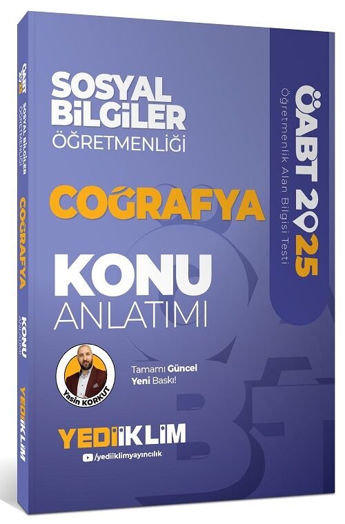 Yediiklim 2025 ÖABT Sosyal Bilgiler Öğretmenliği Coğrafya Konu Anlatımı - Yasin Korkut Yediiklim Yayınları